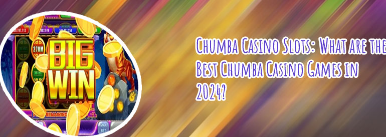 Best payout games on chumba casino