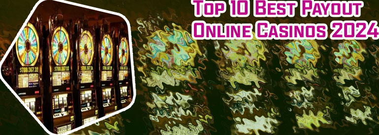 Best payout slots 2024