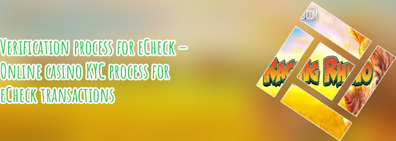 Echeck from myb casino for withdrawal