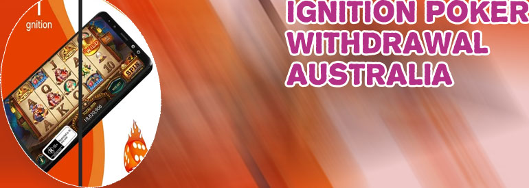 Ignition casino withdrawal rules
