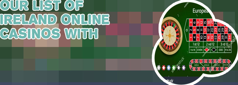 Online roulette payouts for Irish players